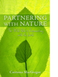 Partnering with nature